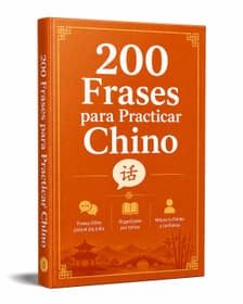 200 Frases para Practicar Chino