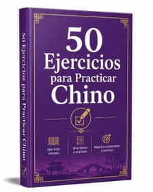 50 Ejercicios para Practicar Chino